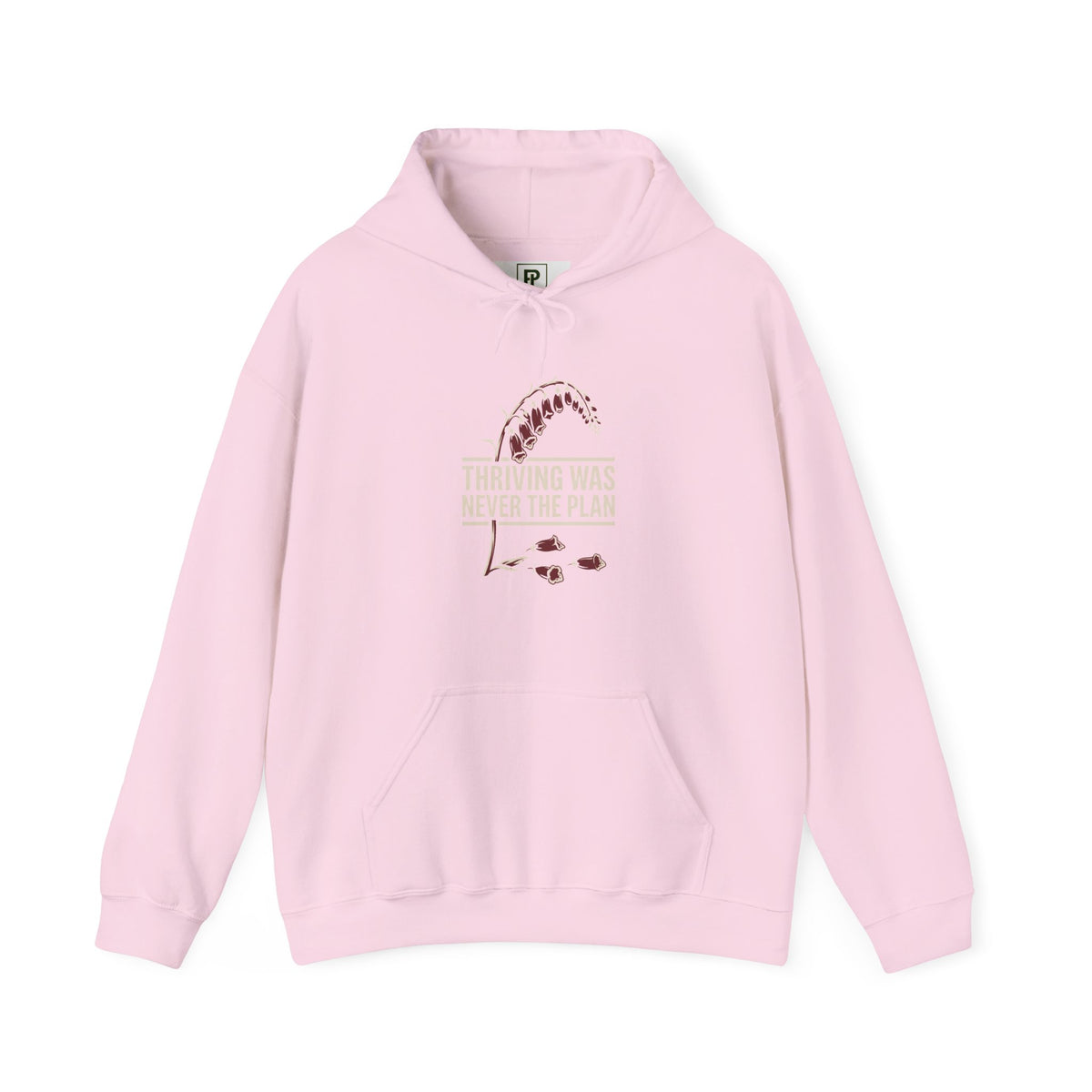 Hoodie - "Thriving Was Never the Plan" Floral Graphic Hoodie