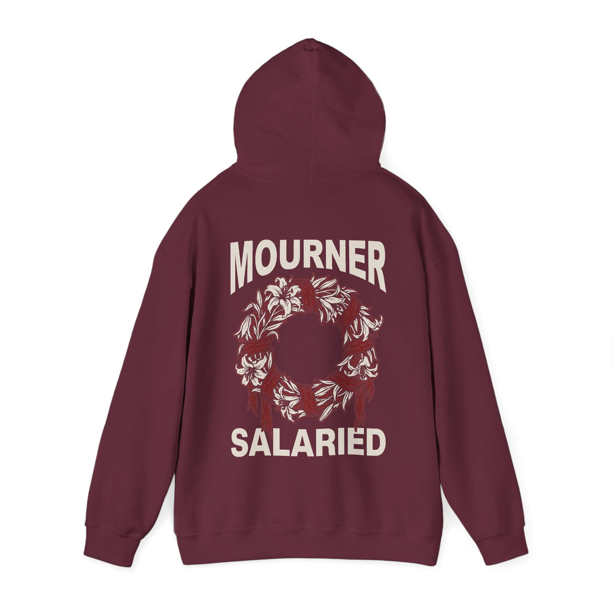 Mourner Salaried Hoodie - Floral Wreath Back Print Comfort Pullover