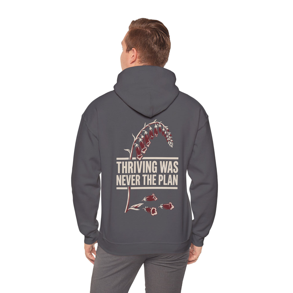 Hoodie - "Thriving Was Never the Plan" Floral Graphic Hoodie