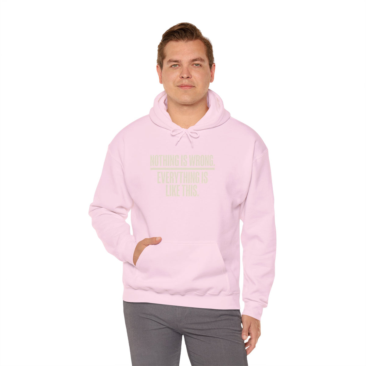Nothing Is Wrong Hoodie — Minimalist White Pullover with Subtle Typography