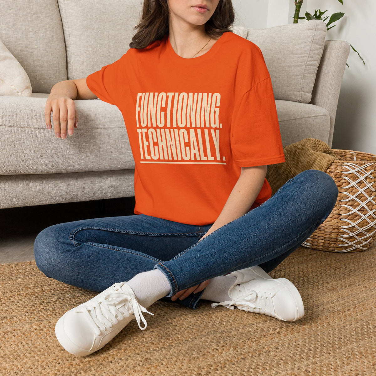 Functioning. Technically. T-Shirt — Funny Sarcastic Graphic Tee for Women & Men